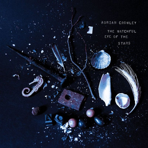 Adrian Crowley - Watchful eye of the stars (CD)