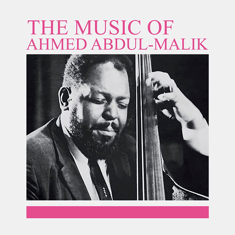Ahmed Abdul-Malik - The music of Ahmed Abdul-Malik (LP)