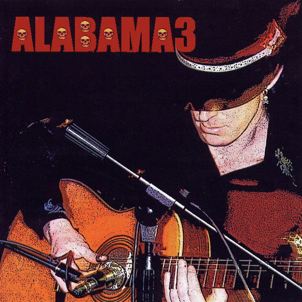 Alabama 3 - Last train to mashville vol. 2 (CD)