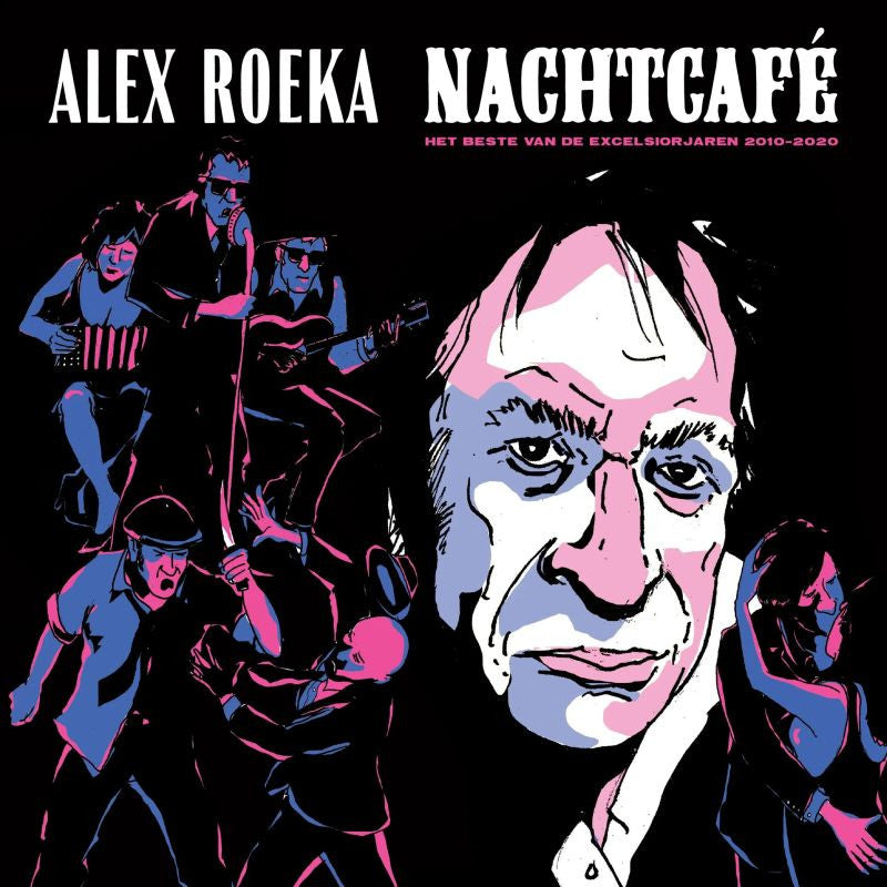 Alex Roeka - Nachtcafe: Het Beste Van De Excelsiorjaren 2010-2020 (LP) - Velvet Music