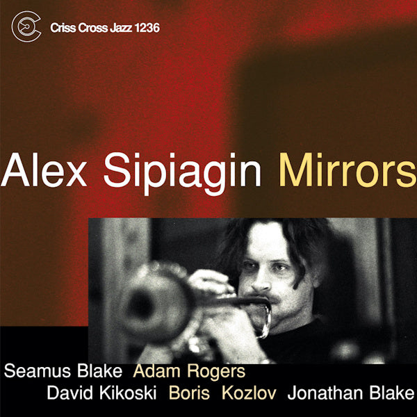Alex Sipiagin - Mirrors (CD)