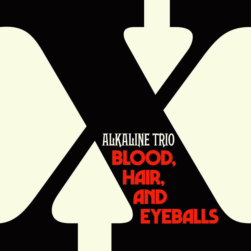 Alkaline Trio - Blood, hair, and eyeballs (LP)