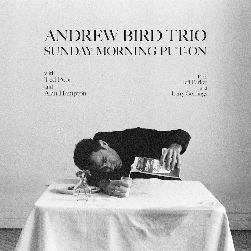 Andrew Bird Trio - Sunday morning put-on (LP)