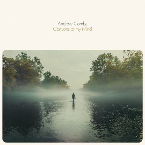 Andrew Combs - Canyons of my mind (LP)