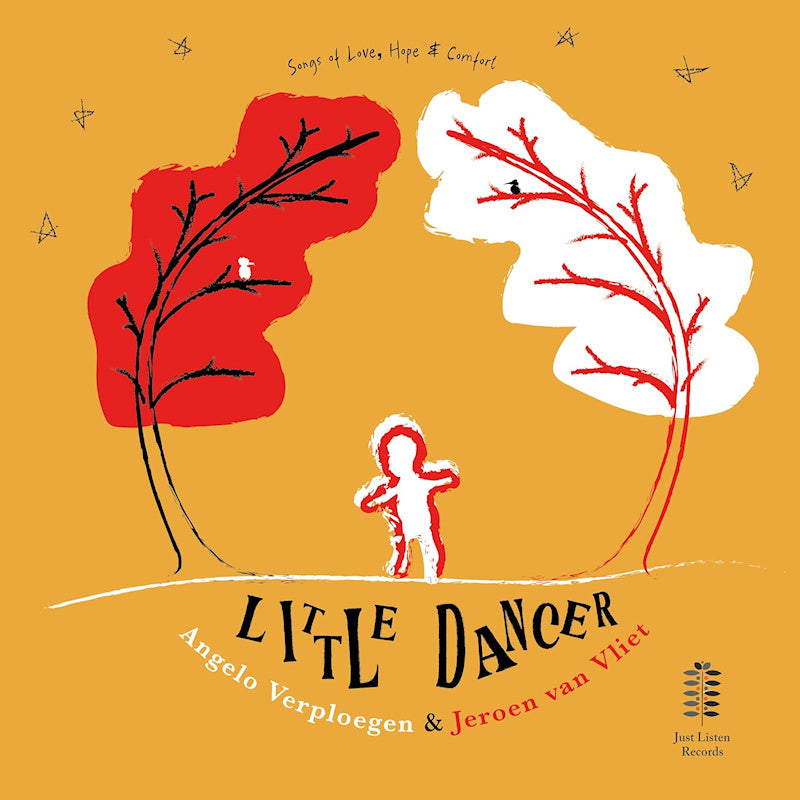 Angelo Verploegen & Jeroen Van Vliet - Little dancer: songs of love, hope & comfort (CD)