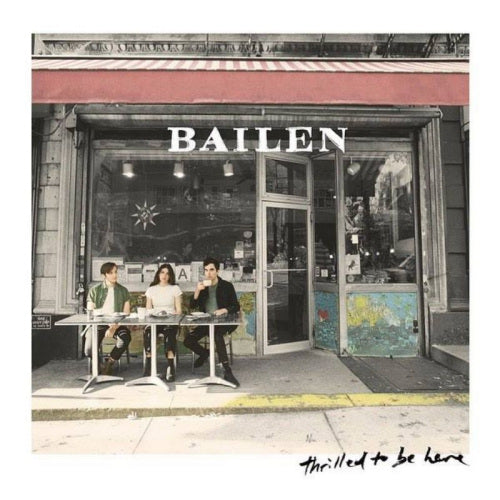Bailen - Thrilled to be here (LP)