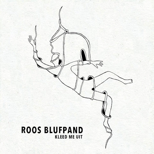 Roos Blufpand - Kleed me uit (CD)