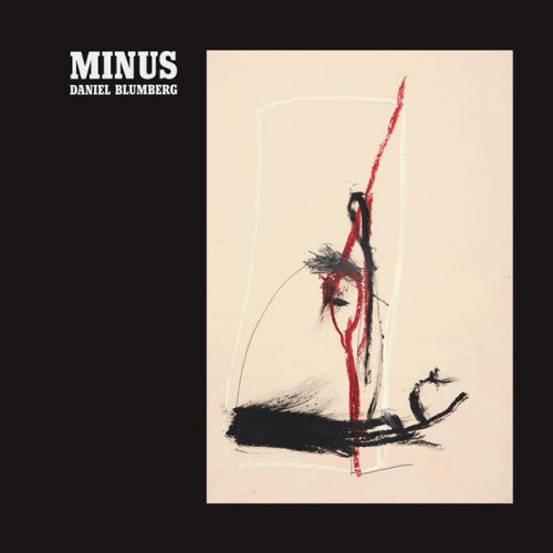 Daniel Blumberg - Minus (LP)
