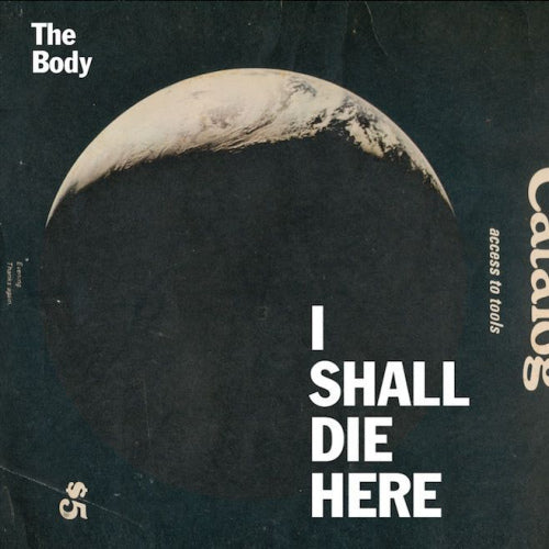 Body - Shall die here (CD)