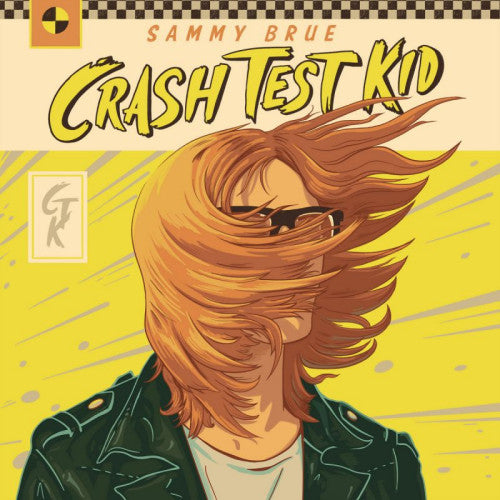Sammy Brue - Crash test kid (LP)