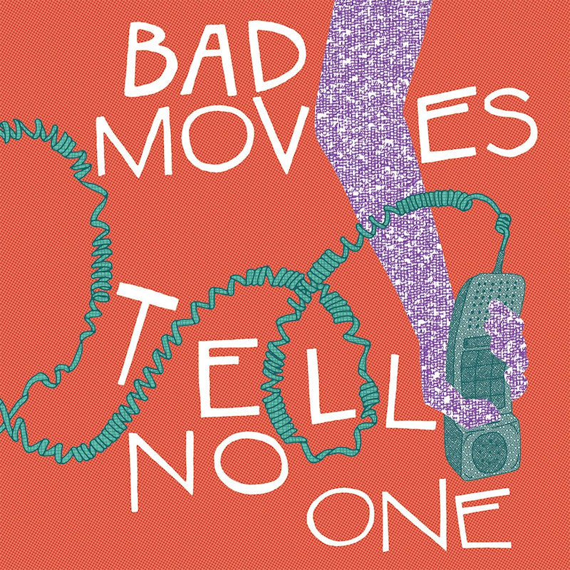 Bad Moves - Tell no one (LP)