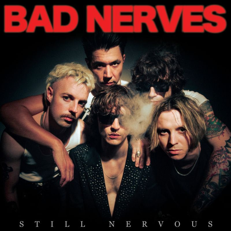 Bad Nerves - Still nervous (LP)