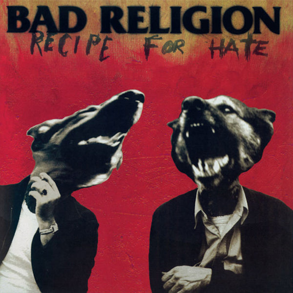 Bad Religion - Recipe for hate (LP)