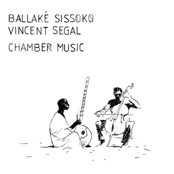 Ballake Sissoko & Vincent Segal - Chamber music (CD)