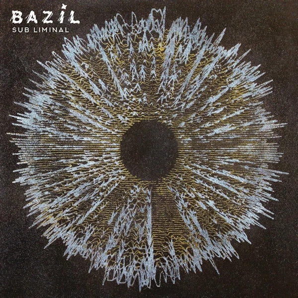 Bazil - Sub liminal (CD)