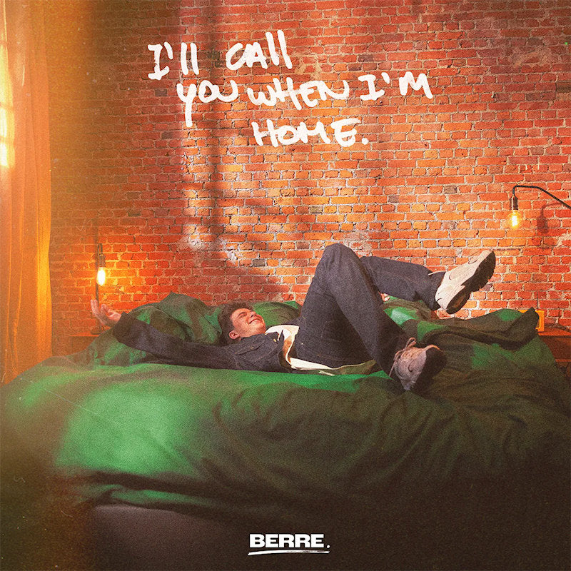 Berre - I'll call you when i'm home (LP)