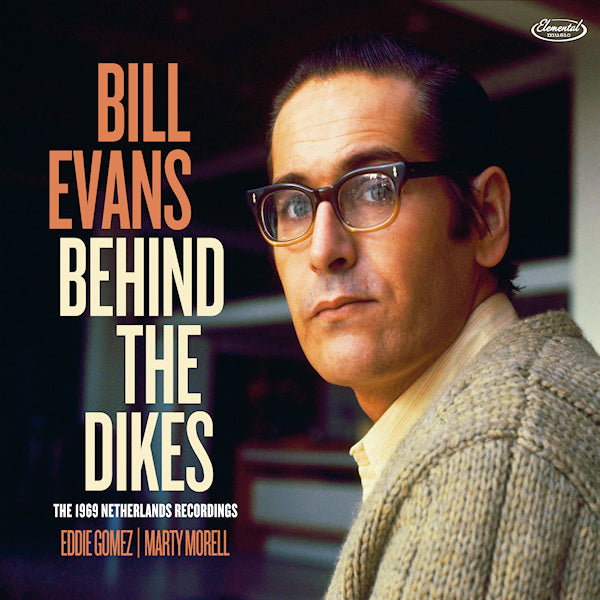 Bill Evans - Behind the dikes -deluxe- (CD)