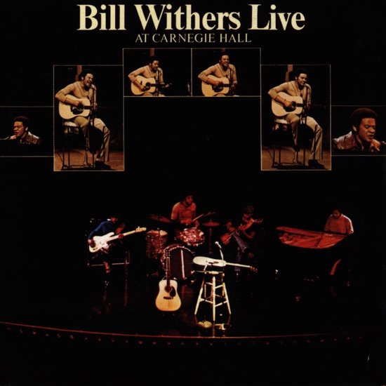 Bill Withers - Bill withers live at carnegie hall (CD)
