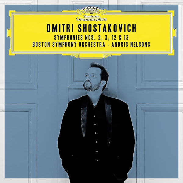 Boston Symphony Orchestra / Andris Nelsons - Shostakovich: symphonies nos. 2, 3, 12 & 13 (CD)