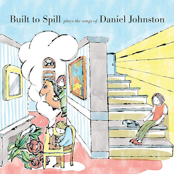 Built To Spill - Plays the songs of daniel johnston (LP)