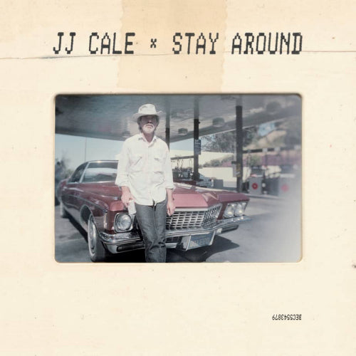 J.j. Cale - 7-stay around (12-inch maxi-single)