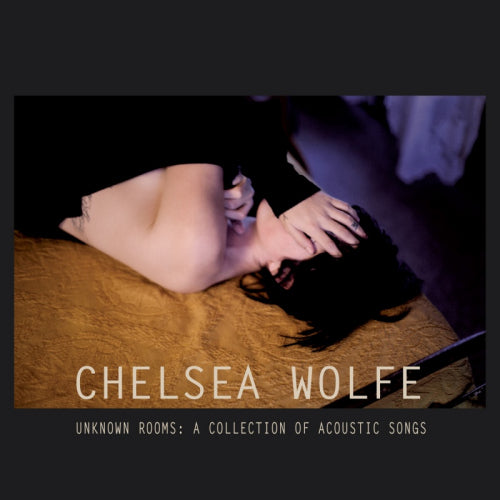 Chelsea Wolfe - Unknown rooms: a collection of acou (CD)