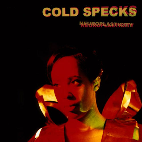 Cold Specks - Neuroplasticity (LP)