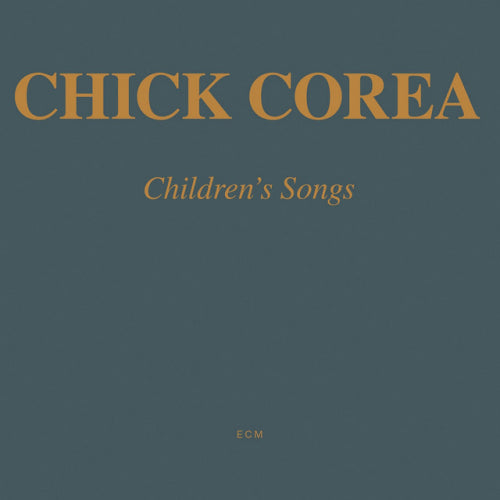 Chick Corea - Children's songs (CD)