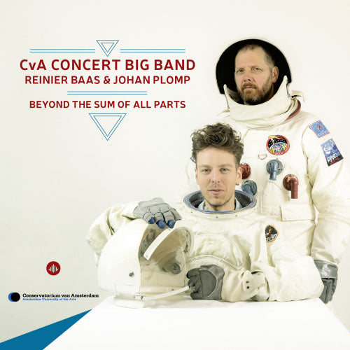 Cva Concert Big Band/reinier Baas/johan Plomp - Beyond the sum of all parts (CD)