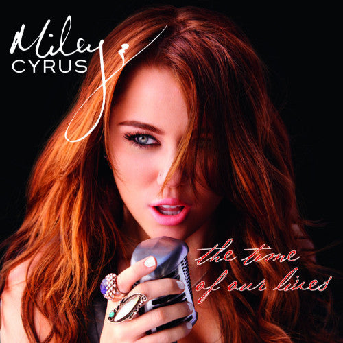 Miley Cyrus - Time of our lives (CD)