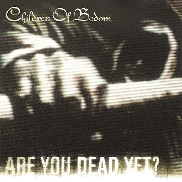Children Of Bodom - Are you dead yet ? (CD)