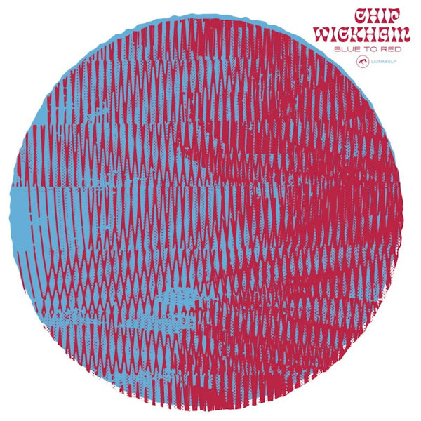 Chip Wickham - Blue to red (LP)