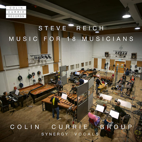 Colin Currie Group - Steve reich: music for 18 musicians (CD)