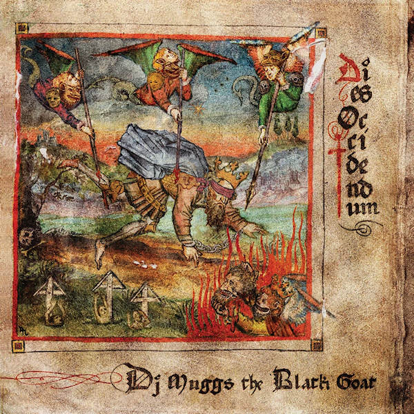 Dj Muggs The Black Goat - Dies occidendum (CD)