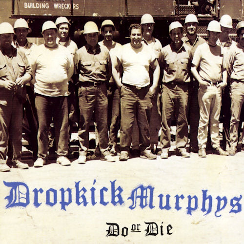 Dropkick Murphys - Do or die (CD)