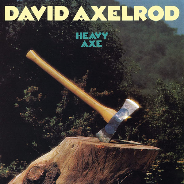 David Axelrod - Heavy axe (LP)