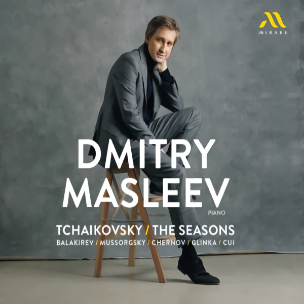 Dmitry Masleev - Tchaikovsky: the seasons (and other piano works) (CD)