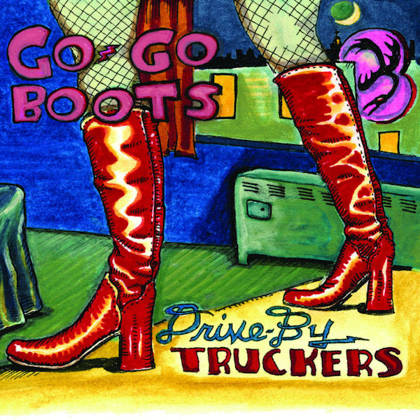 Drive-By Truckers - Go-go boots -hq- (LP)