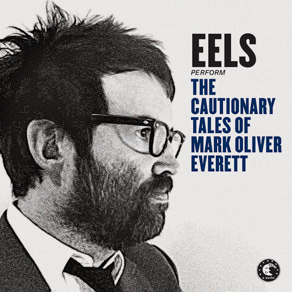 Eels - The cautionary tales of mark oliver everett (CD)