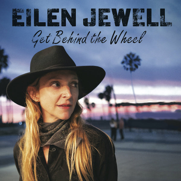 Eilen Jewell - Get behind the wheel (LP) - Velvet Music