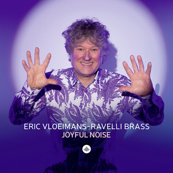 Eric Vloeimans - Ravelli Brass - Joyful noise (CD)