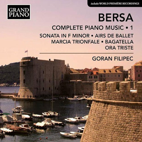 B. Bersa - Complete piano music 1 (CD)