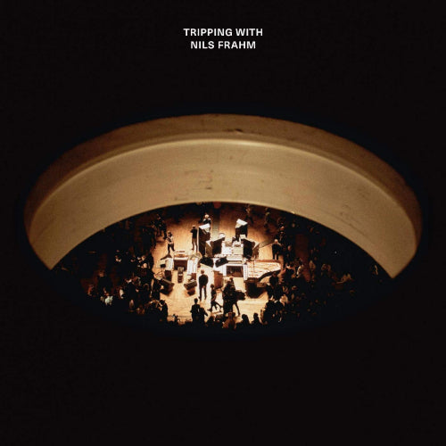 Nils Frahm - Tripping with Nils Frahm (LP)
