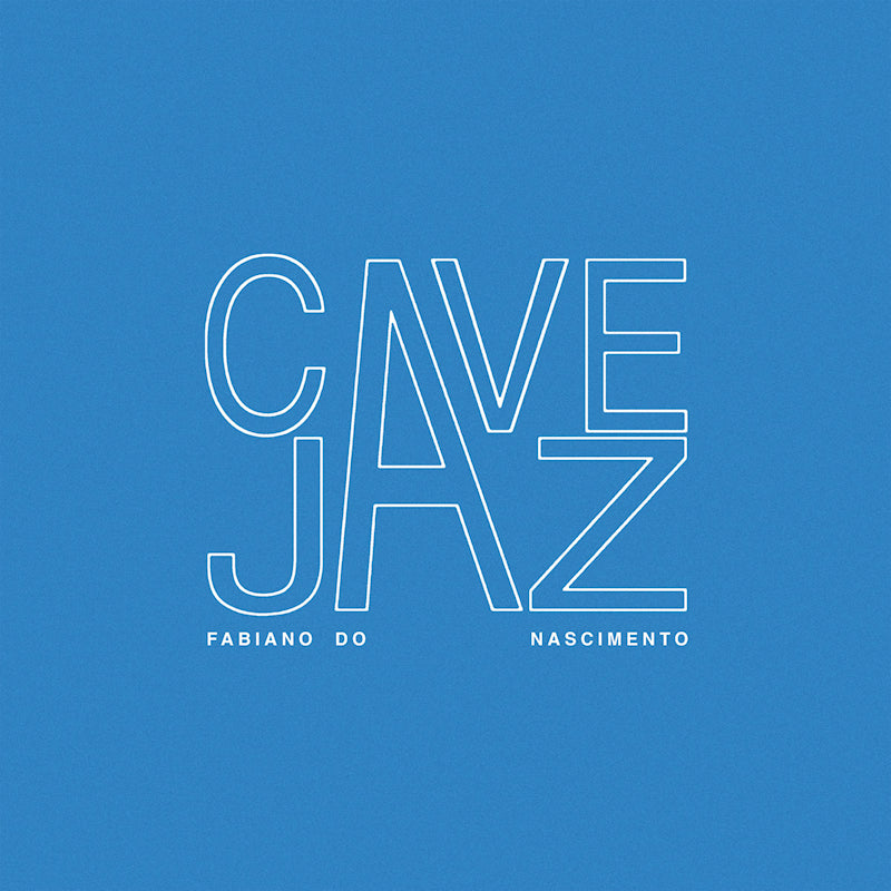 Fabiano Do Nascimento - Cavejaz (LP)