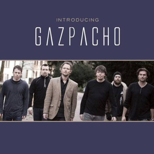 Gazpacho - Introducing gazpacho (CD)