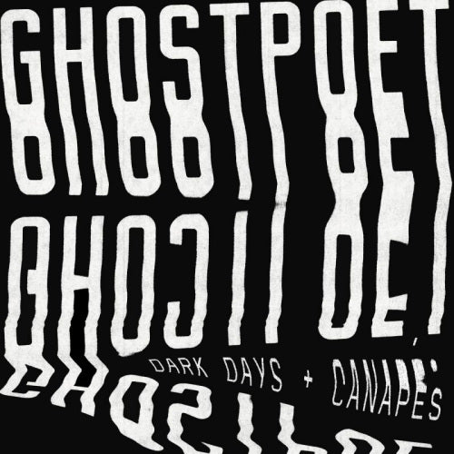 Ghostpoet - Dark days canapes (LP)