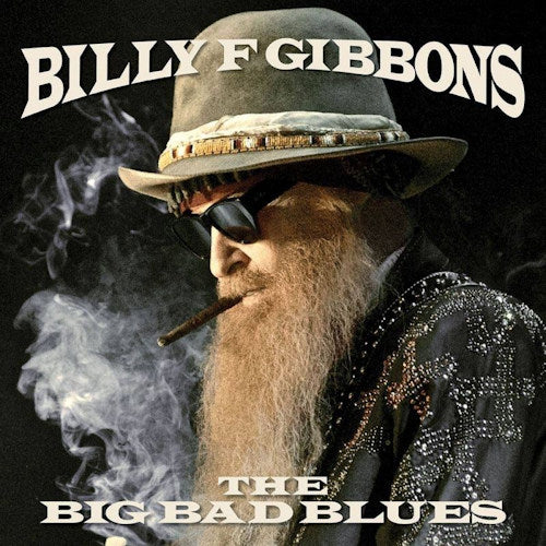 Billy F Gibbons - The big bad blues (LP)