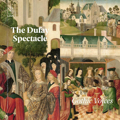 Gothic Voices - Dufay spectacle (CD)