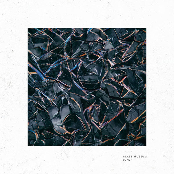 Glass Museum - Reflet (LP)