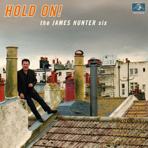 James Hunter -six- - Hold on! (LP)